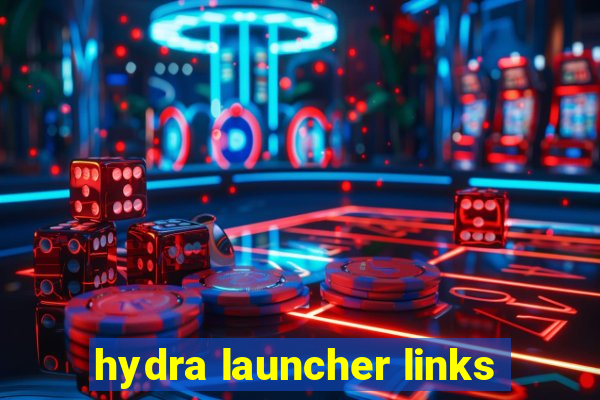 hydra launcher links